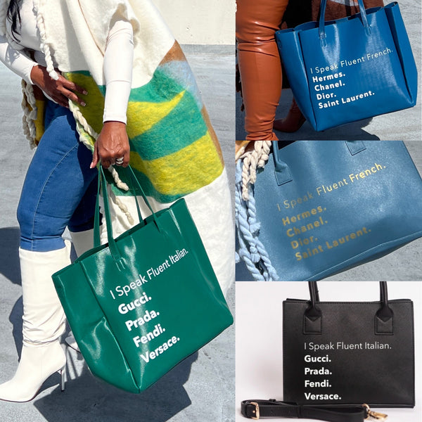 i speak fluent french hermes chanel prada tote bag